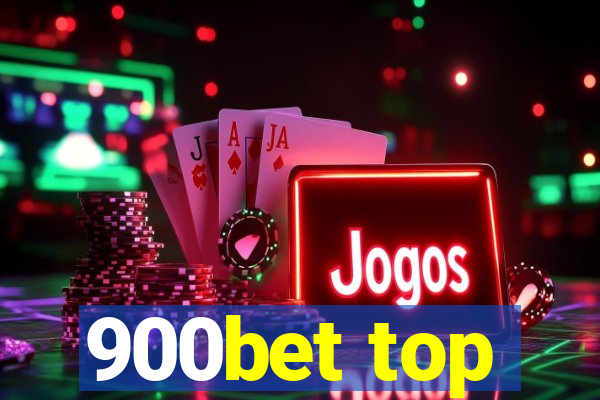 900bet top
